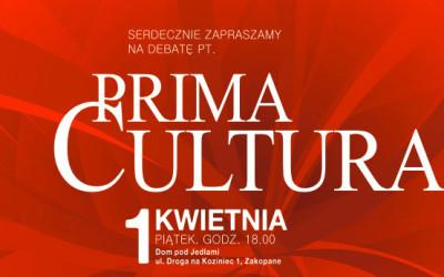 Prima Cultura. Debata o kształtowaniu polityki kulturalnej Podhala