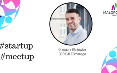 Zainspiruj się i naucz robić startupy – weź udział w #StartUP Małopolska MeetUp