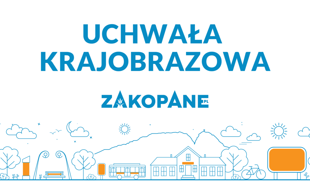 Rozpoczęły się konsultacje społeczne projektu uchwały krajobrazowej